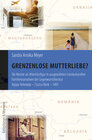 Buchcover Grenzenlose Mutterliebe?