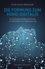 Buchcover Die Formung zum Homo Digitalis