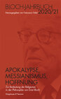 Buchcover Apokalypse, Messianismus, Hoffnung