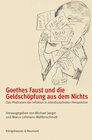 Buchcover Goethes Faust und die Geldschöpfung aus dem Nichts