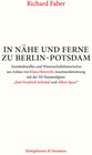 Buchcover In Nähe und Ferne zu Berlin-Potsdam