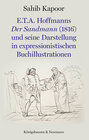 Buchcover E.T.A. Hoffmanns Der Sandmann (1816) und seine Darstellung in expressionistischen Buchillustrationen