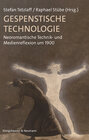 Buchcover Gespenstische Technologie