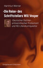 Buchcover ›Die Reise‹ des Schriftstellers Will Vesper