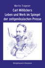 Buchcover Carl Millöckers Leben und Werk im Spiegel der zeitgenössischen Presse