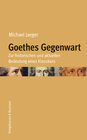 Buchcover Goethes Gegenwart
