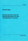 Buchcover Bewegungserkennung und Bewegungsanalyse mit dem Synergetischen Computer