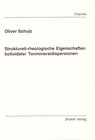 Buchcover Strukturell-rheologische Eigenschaften kolloidaler Tonmineraldispersionen