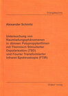 Buchcover Untersuchung von Raumladungsphänomenen in dünnen Polypropylenfilmen mit Thermisch Stimulierter Depolarisation (TSD) und 