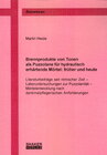 Buchcover Brennprodukte von Tonen als Puzzolane für hydraulisch erhärtende Mörtel: früher und heute