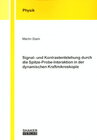 Buchcover Signal- und Kontrastentstehung durch die Spitze-Probe-Interaktion in der dynamischen Kraftmikroskopie