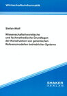 Buchcover Wissenschaftstheoretische und fachmethodische Grundlagen der Konstruktion von generischen Referenzmodellen betrieblicher