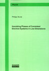 Buchcover Insulating Phases of Correlated Electron Systems in Low Dimensions