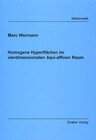 Buchcover Homogene Hyperflächen im vierdimensionalen äqui-affinen Raum