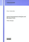 Buchcover Vector Autoregressive Analysis and Monetary Policy