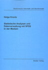 Buchcover Statistische Analysen und Datenverwaltung mit SPSS in der Medizin