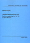 Buchcover Statistische Analysen und Datenverwaltung mit SPSS in der Medizin