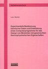Buchcover Experimentelle Bestimmung kalorischer Daten und Entwicklung eines Computerprogramms für das Design von Molekülen mit gew