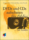 Buchcover DVDs und CDs aufnehmen für Oldies