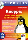 Buchcover Knoppix - Linux ohne Risiken und Nebenwirkungen