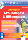 Buchcover Unterwegs mit GPS, Kompass & Höhenmesser