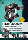 Buchcover LEGO®-Shooter! mit MINDSTORMS®EV3