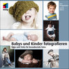 Buchcover Babys und Kinder fotografieren