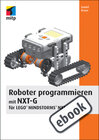 Buchcover Roboter programmieren mit NXT-G für LEGO® MINDSTORMS® NXT