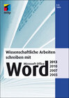 Buchcover Wissenschaftliche Arbeiten schreiben mit Microsoft Office Word 2013, 2010, 2007, 2003