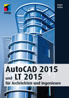 Buchcover AutoCAD 2015 und LT 2015 für Architekten und Ingenieure
