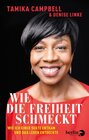 Buchcover Wie die Freiheit schmeckt