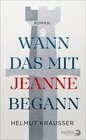 Buchcover Wann das mit Jeanne begann