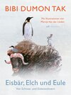Buchcover Eisbär, Elch und Eule. Von Schnee- und Eisbewohnern