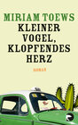 Buchcover Kleiner Vogel, klopfendes Herz