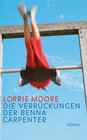 Buchcover Die Verrückungen der Benna Carpenter