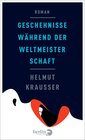 Buchcover Geschehnisse während der Weltmeisterschaft