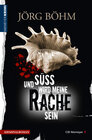 Buchcover Und süß wird meine Rache sein