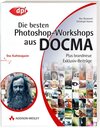 Buchcover Die besten Photoshop-Workshops aus DOCMA