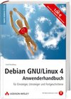 Buchcover Debian GNU/Linux 4 Anwenderhandbuch