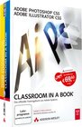 Buchcover Adobe Photoshop CS5 / Adobe Illustrator CS5 - Classroom in a Book