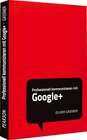 Buchcover Professionell kommunizieren mit Google+