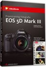 Buchcover Praxistraining Fotografie: Canon EOS 5D Mark III - Video-Training