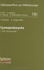 Buchcover Süßwasserflora von Mitteleuropa, Bd. 19/1: Cyanoprokaryota