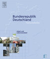 Buchcover Nationalatlas Bundesrepublik Deutschland - Arbeit und Lebensstandard