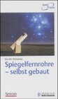 Buchcover Spiegelfernrohre - selbst gebaut