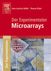 Buchcover Der Experimentator: Microarrays