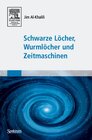 Buchcover Schwarze Löcher, Wurmlöcher und Zeitmaschinen