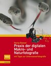 Buchcover Praxis der digitalen Makro- und Naturfotografie