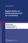 Buchcover Digitale Medien im Mathematikunterricht der Grundschule