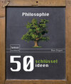Buchcover 50 Schlüsselideen Philosophie